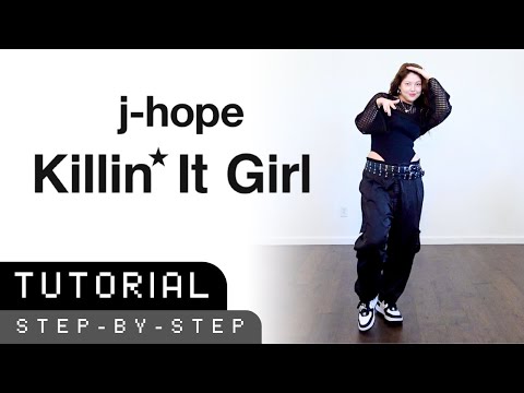 [TUTORIAL] j-hope - Killin' It Girl Dance (Explained + Mirrored)