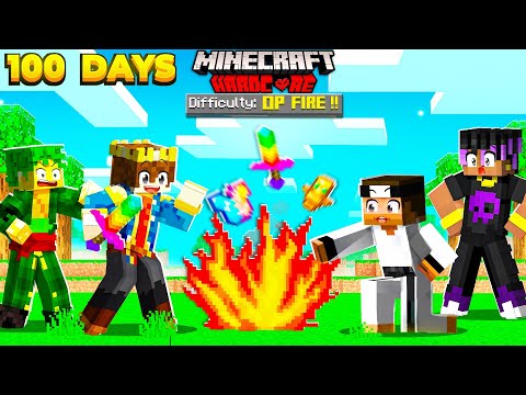 100 Days But FIRE Gives OP ITEMS In Hardcore Minecraft 😰