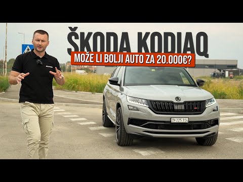 Kralj prostora - Škoda Kodiaq | Ako imate oko 20.000€, kupite ovaj auto!