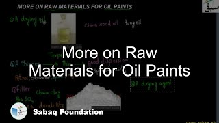 More on Raw Materials for Oil Paints