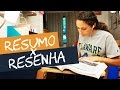 Importância e Estrutura da Resenha