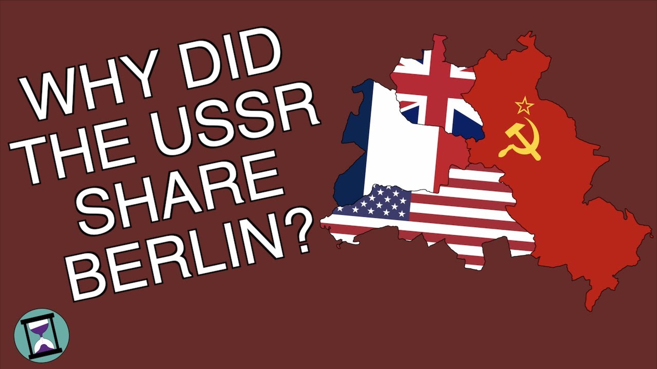 Why did the USSR hand over West Berlin?