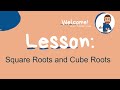 Exploring Square Roots and Cube Roots