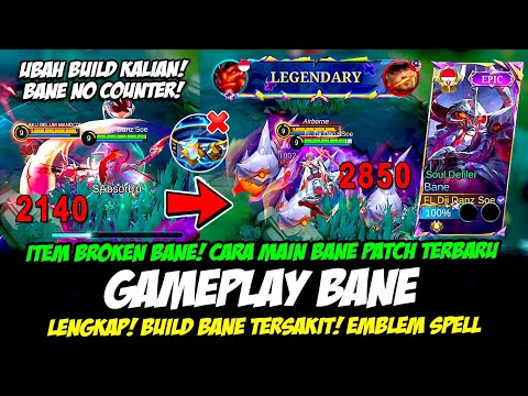 CARA MAIN BANE PATCH TERBARU + ITEM BROKEN BANE 1 HIT❗BUILD BANE TERSAKIT❗GAMEPLAY BANE TOP GLOBAL