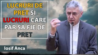 Iosif Anca - Lucruri de Pret si Lucruri care par sa fie de Pret
