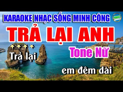 Karaoke Nhạc Sống Tone Nữ Cực Dễ Hát | Chọn Lọc Nhạc Trữ Tình BOLERO – TRẢ LẠI ANH