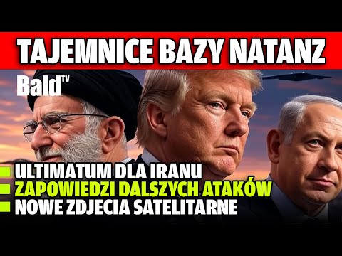 NOWE ATAKI NA IRAN: TRUMP ZNOWU GROZI WOJNĄ!