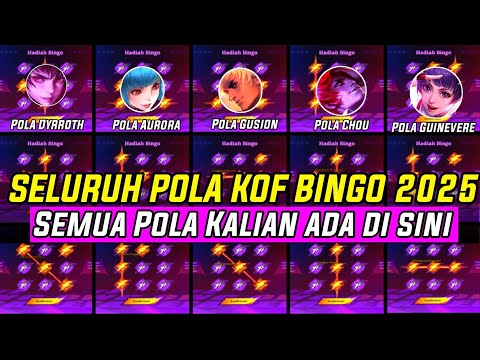 SELURUH POLA KOF BINGO TERBARU SEMUA POLA KALIAN ADA DI SINI POLA EVENT KOF BINGO 2025 MLBB