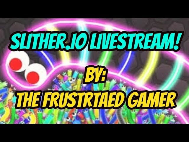 HILARIOUS SLITHER.IO LIVESTREAM! #2! | The Frustrated Gamer | The .io Gamer