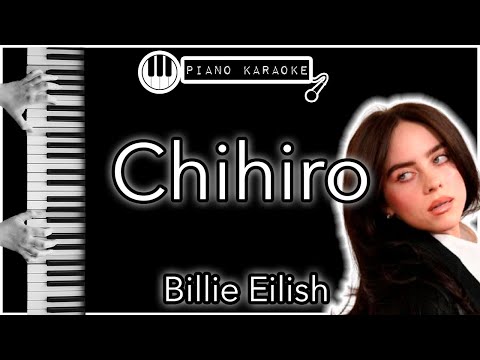 CHIHIRO - Billie Eilish - Piano Karaoke Instrumental