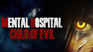 Mental Hospital - Child of Evil | Gameplay | PC #1