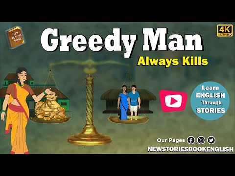 Greedy Man English Moral Story - how to learn english through story  - Stories in English