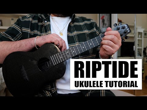 RIPTIDE - Vance Joy (EASY Ukulele Tutorial & Strum Along)