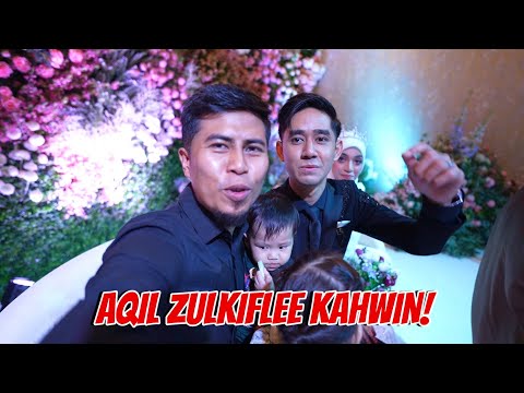 Aqil Zulkiflee Kahwin! Majlis pernikahan Aqil Meriah!