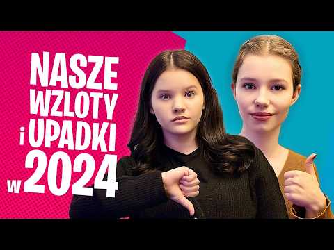 Nasze Wzloty i Upadki w 2024!