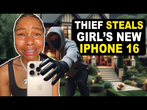 THIEF STEALS GIRL'S NEW IPHONE 16