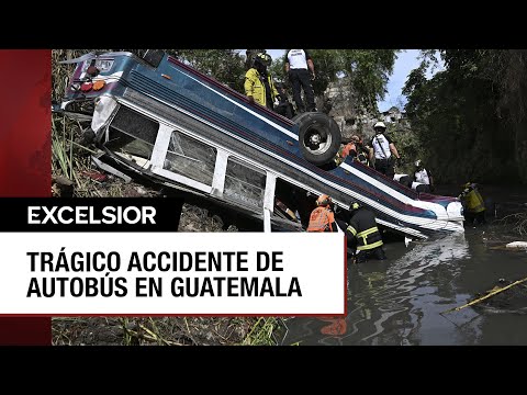 Autobús cae a un barranco en Guatemala y mueren 55 pasajeros