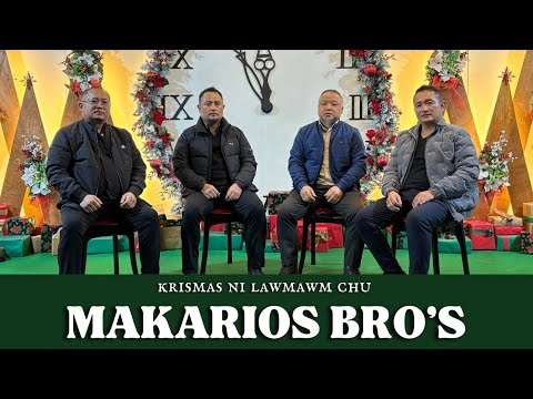 MAKARIOS BRO'S - KRISMAS NI LAWMAWM CHU