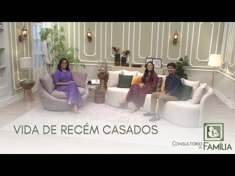 24.06 - VIDA DE RECÉM CASADOS