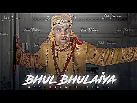 BHUL BHULAIYA EDIT - AKSHAY KUMAR | Bhul Bhulaiya Status | Bhul Bhulaiya Akshay Kumar