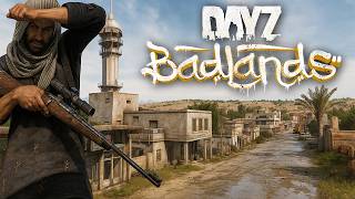 Everything You Need To Know About The NEW DayZ Badlands DLC...