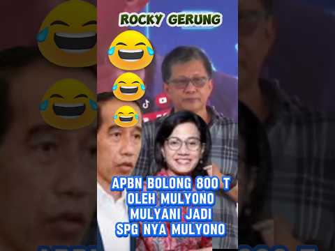Rocky Gerung APBN bolong 800 T Oleh Mulyono