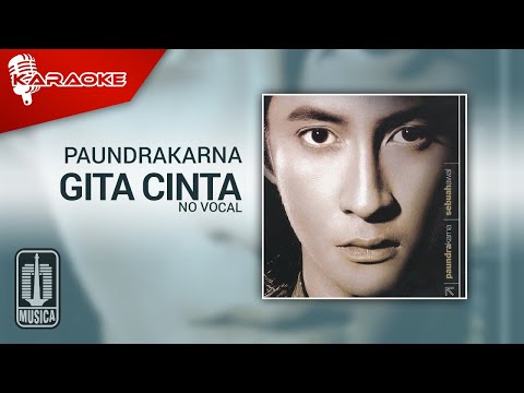 Paundrakarna – Gita Cinta (Official Karaoke Video) | No Vocal