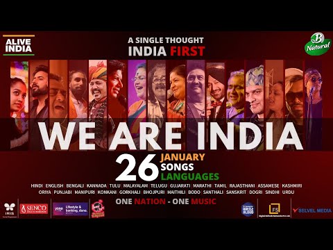 WE ARE INDIA - Alive India | Multilingual original | Republic day Special