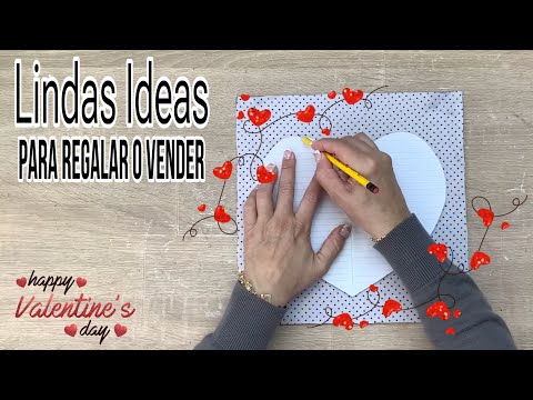 Manualidades para SAN VALENTÍN / Ideas para regalar o vender / DIY for san Valentín / San Valentin