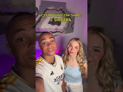 Czy MYŚLIMY z SIOSTRĄ tak samo 🤨😯