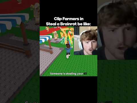 Clip Farmers in Steal a Brainrot be like: