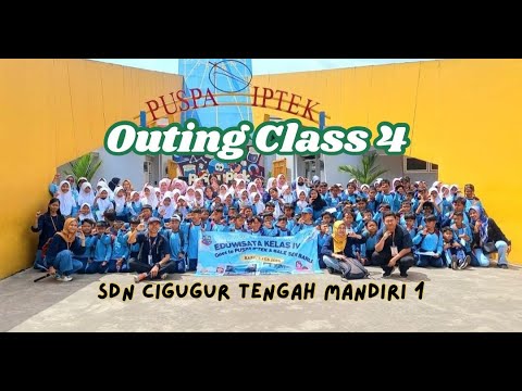 OUTING CLASS 4 GOES TO PUSPA IPTEK SUNDIAL AND BALE SENI BARLI
