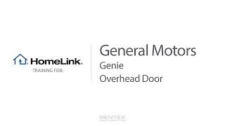 General Motors - HomeLink Training for Genie and Overhead Door Garage Doors video poster
