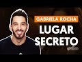 Videoaula Lugar Secreto (aula de violão completa)