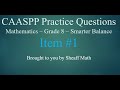 Exploring 8th Grade Math Concepts in CAASPP Practice Test
