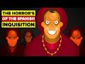 Exploring the Horrors of the Spanish Inquisition