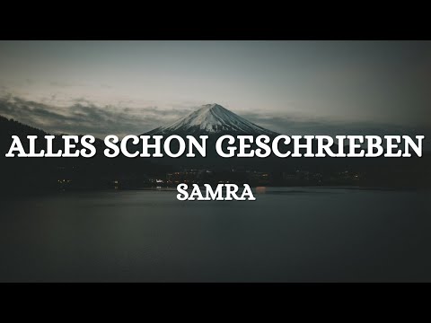 SAMRA - ALLES SCHON GESCHRIEBEN (Lyrics)