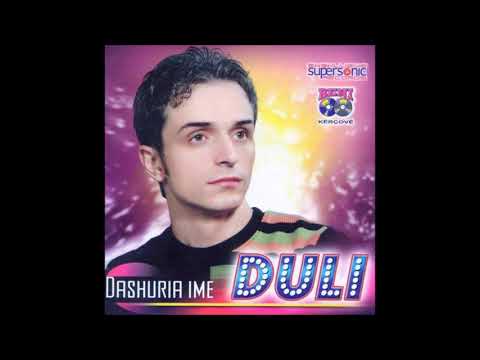 Duli - Dixhu kallu, zemra ime