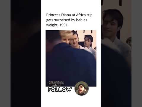 Princess Diana at Africa trip gets surprised by babies weight #daily #music #facts #world #random