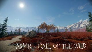 ASMR SUOMI - Call of the Wild 2 (No Hunting!/Ei metästystä!)