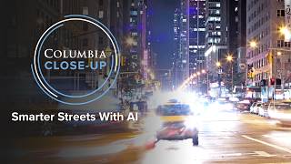 Can AI Make City Streets Safer? Columbia University Researchers Are Working on It