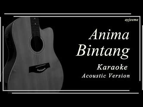 Anima – Bintang Karaoke Acoustic Version
