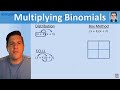 Multiplying Binomials: Box Method, FOIL, and Distribution Techniques