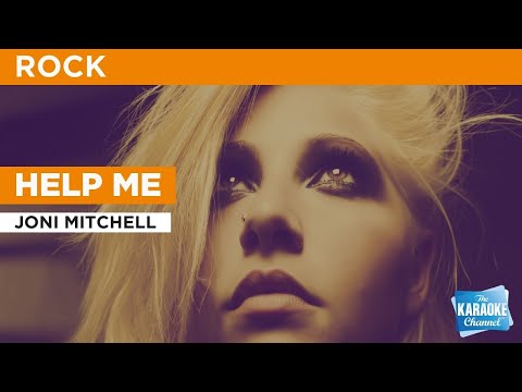 Help Me : Joni Mitchell | Karaoke with Lyrics