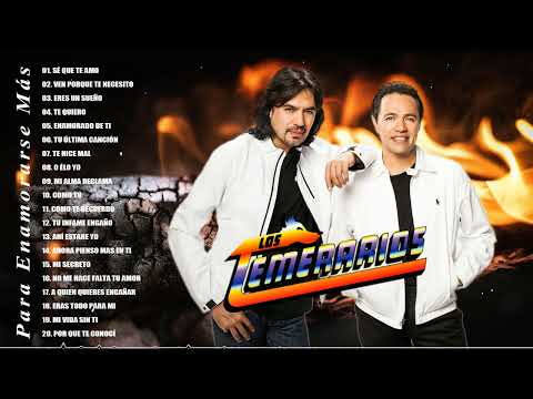 LOS TEMERARIOS VIEJITAS ROMÁNTICAS ~ LOS TEMERARIOS LO MEJOR DE LO MEJOR (GRANDES ÉXITOS)