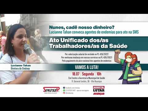 Lucianne Tahan convoca agentes de endemias para ato