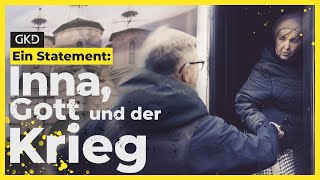 Inna, Gott und der Krieg - ein Statement