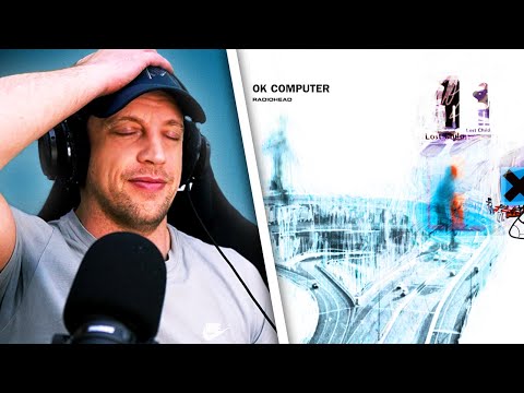 My First Time Hearing... Radiohead - OK COMPUTER
