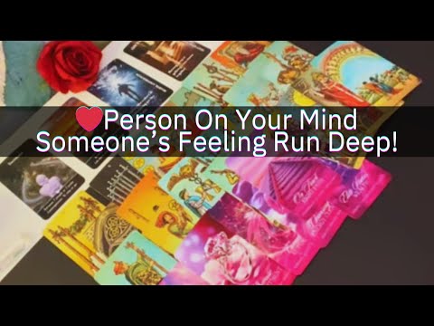 ❤️⁉️"Person on Your Mind" Someone's Feelings are Deeper Than You Think! Tarot Reading Soulmate #love