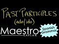 Forming Past Participles in Spanish